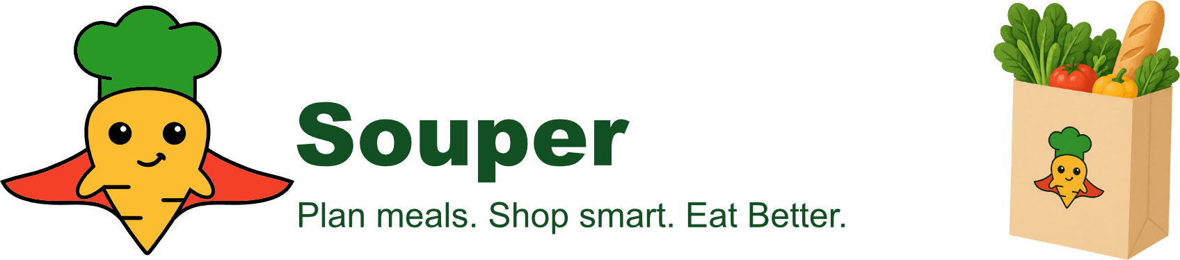 Souper. Plan meals. Shop smart. Eat Better.